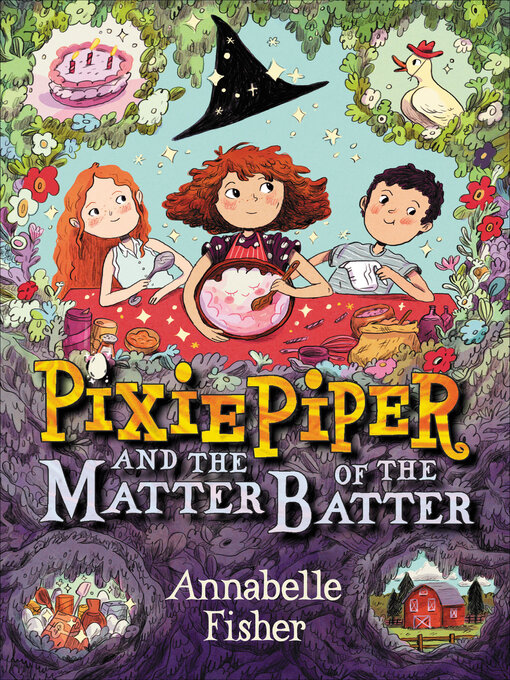 Title details for Pixie Piper and the Matter of the Batter by Annabelle Fisher - Wait list